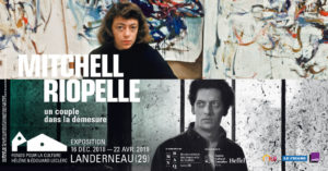 MITCHELL RIOPELLE Un couple dans la démesure